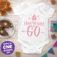 'Halfway to Go' Onesie – 6 Months Celebration Baby Outfit