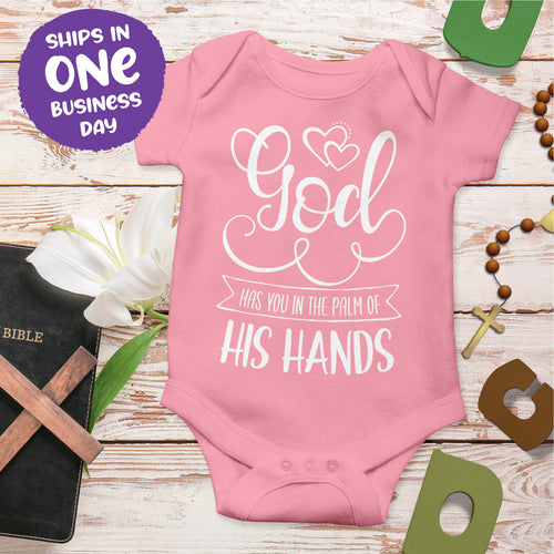 Religious Quote Onesie 'God Has You In The Palms Of His hands'