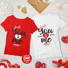 Just You and Me Valentine's Day Matching Couple T-shirts, Romantic Valentine's Day Gift Ideas