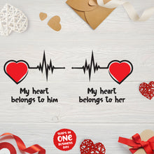 My Heart Belongs To Him & Her Valentine's Day To Him & Her Matching Couple T-shirts