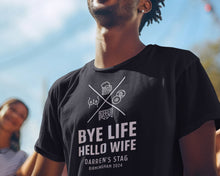 Bye Life, Hello Wife Groom Party Personalised T-shirts, Bachelor Weekend Ironic Apparel