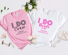 I Do Crew / I Do Bride To Be Hen Party Personalised T-shirts, Bachelorette Party Apparel