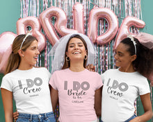 I Do Crew / I Do Bride To Be Hen Party Personalised T-shirts, Bachelorette Party Apparel