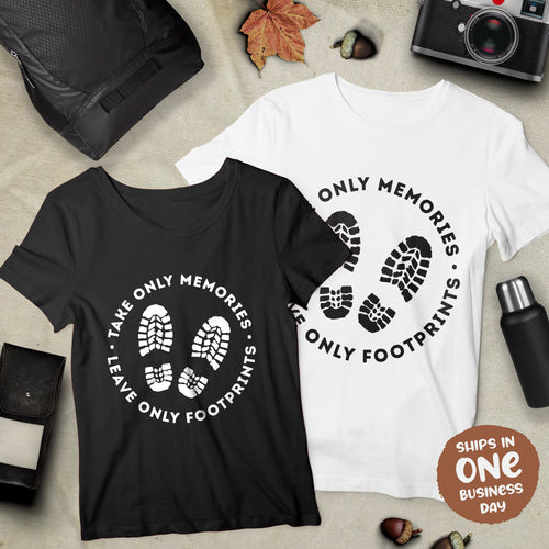 Take Only Memories, Leave Only Footprints Hiking Theme T-shirts