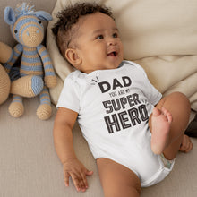 Dad You Are My Superhero T-Shirt & Bodysuit - Father's Day Outfit