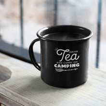 'Drink Tea and Carry on Camping' Personalised Enamel Black Mugs