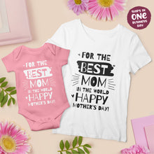 'For The Best Mom in the World' T-shirt for Mother's Day