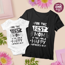 'For The Best Mom in the World' T-shirt for Mother's Day