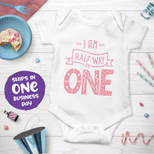 'I am Half Way to One' Onesie – 6 Months Celebration Baby Outfit