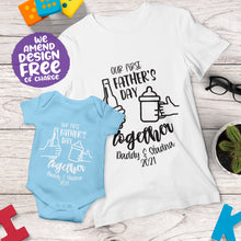Our First Father's Day Together Matching Design Apparel