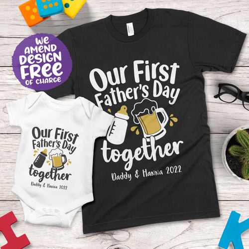Our First Father's Day Together Matching Design Apparel (Bottle & Pint)