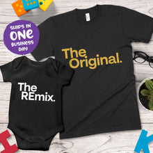 The Original / The REmix – Father's Day Matching Apparel