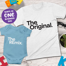 The Original / The REmix – Father's Day Matching Apparel