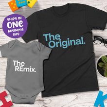 The Original / The REmix – Father's Day Matching Apparel