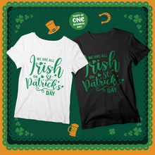We Are All Irish on St. Patrick's Day T-shirts