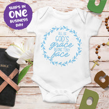 Religious Quote Onesies 'All The Gods Grace In One Tiny Place'