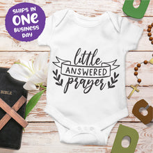 Religious Quote Onesie 'Little Answered Prayers'